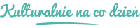 Kulturalnie na co dzień